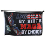 America By Birth Maga By Choice flag Polyester Digital Printing 3x5ft Outdoor Banner with Brass Grommets