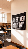 1% Better Every Day Flag 3x5 ft Polyester Banner Motivational Quote Wall Decor for Home Gym Office