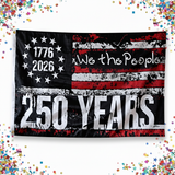 3x5FT 250 Years of Freedom Flag, 1776-2026 We The People Banner, 3-Layer Polyester Double Sided 250th Anniversary Patriotic Decor