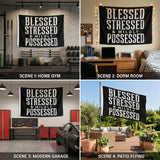 3x5FT Blessed Stressed & Mildly Possessed Funny Gothic Flag Wall Decor for Home Bedroom Gym Office Indoor Outdoor Banner
