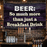 3x5ft Beer So Much More Than Just A Breakfast Drink Flag Funny Polyester Banner