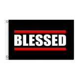 Blessed Flag 3x5 FT Bold Inspirational Quote Black Red White Stripe Banner Wall Decor Home Indoor Outdoor Hanging Sign Polyester