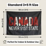 Canada Never 51st State Flag 3x5 FT Maple Leaf Grunge Patriotic Black Red White Banner Wall Decor Indoor Outdoor Hanging Polyester