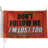 Don't Follow Me Orange flag Polyester Digital Printing 3x5ft Outdoor Banner with Brass Grommets