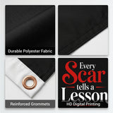 Every Scar Tells A Lesson Flag 3x5 FT Motivational Inspirational Quote Black Red White Banner Wall Decor Indoor Hanging Polyester