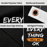 Everything Will Be OK Flag 3x5 FT Motivational Inspirational Quote Black Orange Banner Wall Decor Outdoor Indoor Hanging Polyester