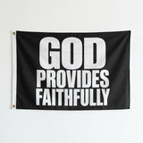 God Provides Faithfully Flag 3x5 FT Christian Faith Inspirational Bold Black White Banner Wall Decor Church Indoor Hanging Polyester