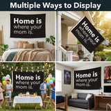 Home Is Where Your Mom Is Flag 3x5 FT Funny Quote Banner Family Decor Outdoor Indoor Hanging Flag Wall Decoration
