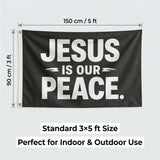 Jesus Is Our Peace Flag 3x5 FT Christian Faith Bold Black White Banner Wall Decor Church Home Indoor Outdoor Hanging Polyester