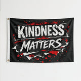Kindness Matters Flag 3x5 FT Grunge Paint Splatter Inspirational Black Red White Banner Wall Decor Indoor Outdoor Hanging Polyester