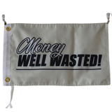 Money Well Wasted!  flag Polyester Digital Printing 3x5ft Outdoor Banner with Brass Grommets