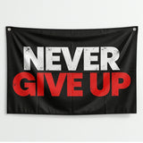 Never Give Up Flag 3x5 FT Motivational Inspirational Quote Black Red White Grunge Banner Wall Decor Gym Office Indoor Hanging Polyester
