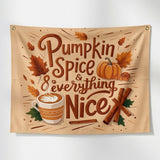 3x5FT Pumpkin Spice Everything Nice Fall Flag Autumn Thanksgiving Home Kitchen Wall Decor Indoor Outdoor Hanging Banner
