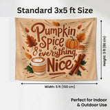 3x5FT Pumpkin Spice Everything Nice Fall Flag Autumn Thanksgiving Home Kitchen Wall Decor Indoor Outdoor Hanging Banner