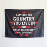 Support The Country You Live In Flag 3x5 FT Patriotic Grunge Black Red White Star Banner Wall Decor Indoor Outdoor Hanging Polyester