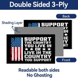 Support The Country You Live In Flag 3x5 FT Patriotic American Style Banner Outdoor Indoor Wall Hanging Decoration