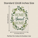 12x18 Inch Home Sweet Home Garden Flag, Green Leaf Floral Wreath Yard Decor for Front Porch, Lawn, Patio and Outdoor Display