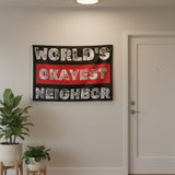 World's Okayest Neighbor Flag 3x5 Ft Polyester Customizable Funny Decorative Banner for Home Garden Yard Porch