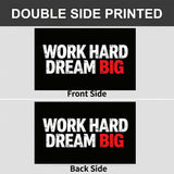 Work Hard Dream Big Flag 3x5 FT Motivational Inspirational Grunge Black White Red Banner Wall Decor Gym Office Indoor Hanging Polyester